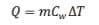Equation: Q = mCw delta T.