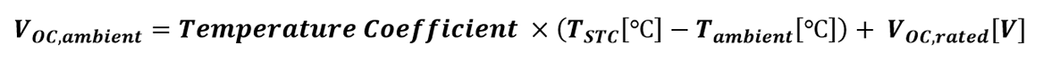 Voltage at ambient temperature = temperature coefficient times (temperature at standard test conditions minus ambient temperature) plus rated voltage