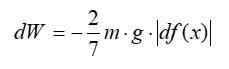 Differential displacements along a path: dW = negative 2/7 m times g times the absolute value of df (x).