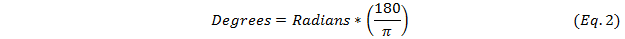 Equation 2: To convert from radians to degrees, multiply radians by 180 and divide by π.