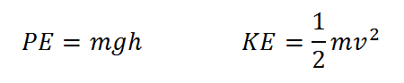 Two equations: The potential energy is equal to mass times gravity times the height, and the kinetic energy is equal to one-half mass times the velocity squared.