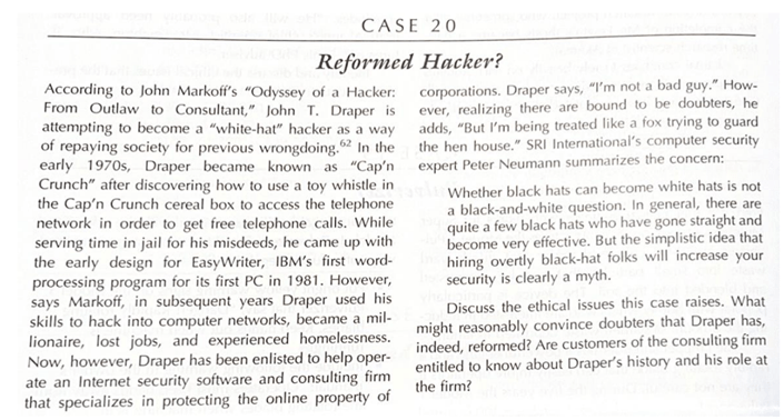 A scanned textbook page titled “Case 20: Reformed Hacker?” The page contains a block of dense, two-column text describing an ethics case study about John T. Draper, a former hacker attempting to reform and work as a computer security consultant. 