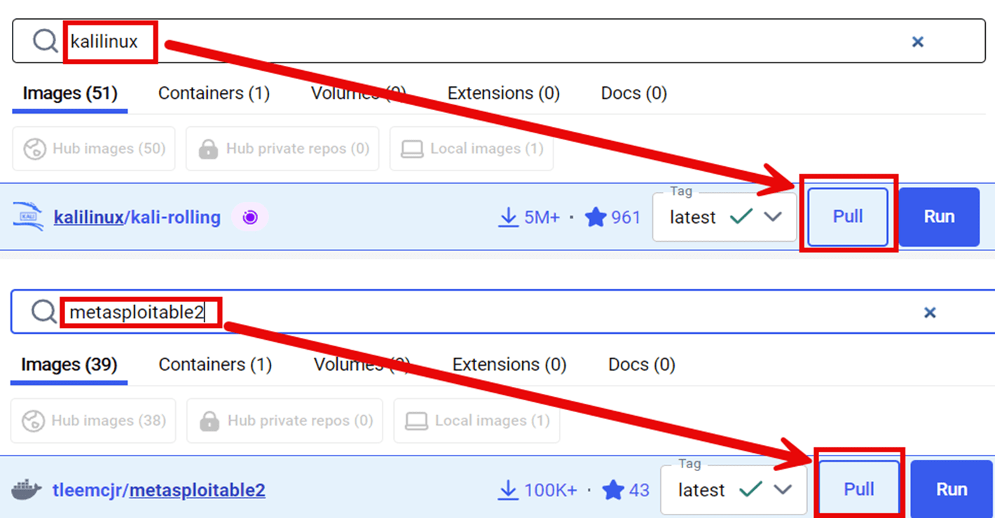 A composite screenshot showing two separate searches within a software application's interface, likely for container images. The top panel shows a search for "kalilinux" with a red arrow pointing to the Pull button for the kalilinux/kali-rolling image. The bottom panel shows a search for "metasploitable2" with a red arrow pointing to the Pull button for the tleemcjr/metasploitable2 image.