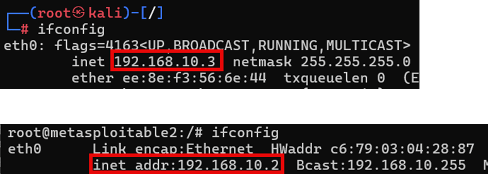A two-part image showing screenshots of two separate terminals, both displaying the output of the ifconfig command. The command shows the network configuration, specifically the IP address for the eth0 interface.