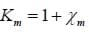 Km = 1 + Xm