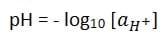 The equation for pH based on the concentration (activity) of hydrogen ions. pH is equal to the negative log of the concentration of hydrogen ions, assuming the concentration of hydrogen ion is equal to the activity of hydrogen ions.