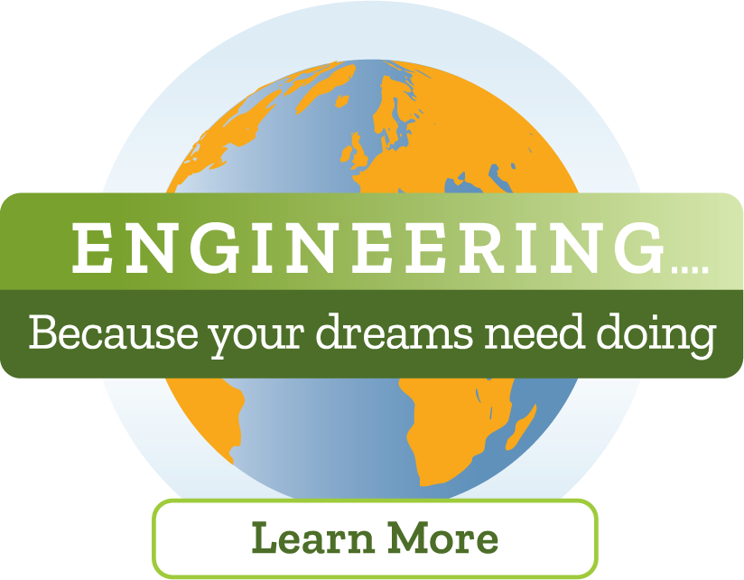 Engineering… because your dreams need doing 
