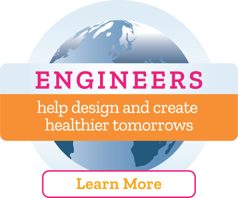 Engineers help design and create healthier tomorrows