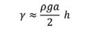 Equation to find the liquid-air surface tension, with cos θ as 1. γ ≈ (ρga/2) h Equation to find the liquid-air surface tension, with cos θ as 1. γ ≈ (ρga/2) h